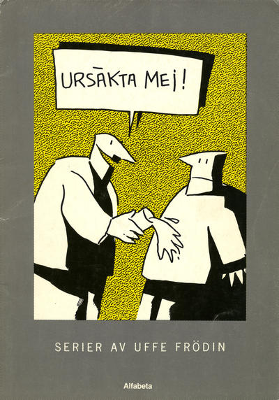 Representative cover for Ursäkta mej! (1985)