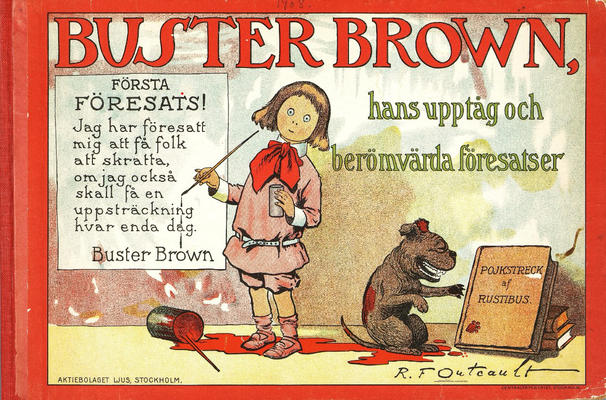 Representative cover for Buster Brown, hans upptåg och berömvärda föresatser (1908)